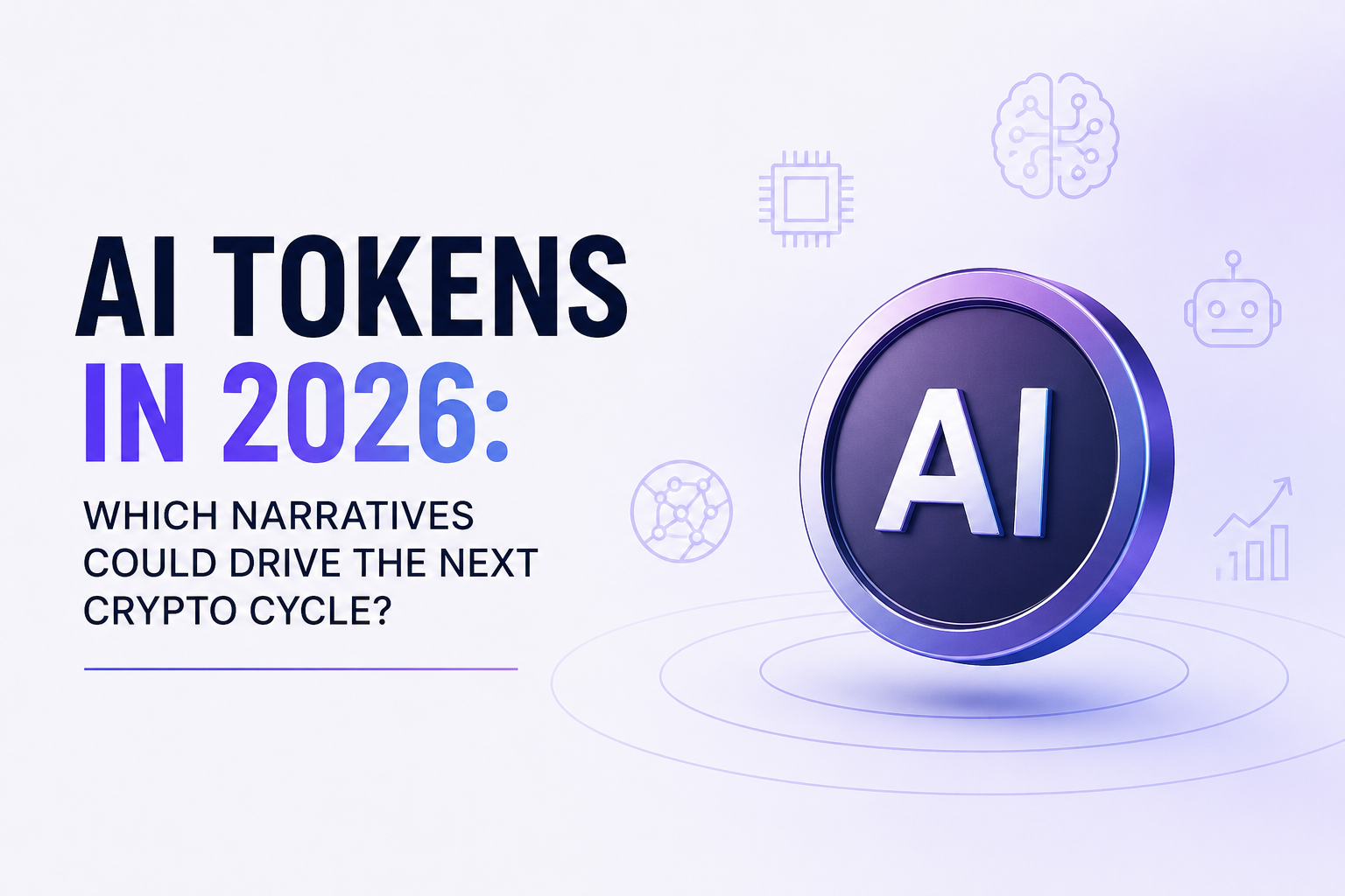 Image: AI Tokens in 2026: Which Narratives Could Drive the Next Crypto Cycle?